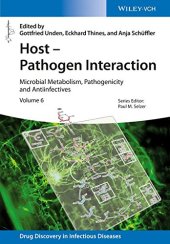 book Host - Pathogen Interaction: Microbial Metabolism, Pathogenicity and Antiinfectives