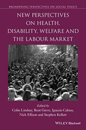 book New Perspectives on Health, Disability, Welfare and the Labour Market