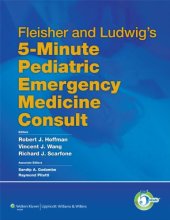 book Fleisher and Ludwig’s 5-Minute Pediatric Emergency Medicine Consult