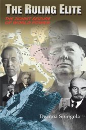 book The Ruling Elite: The Zionist Seizure of World Power