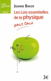 book Les lois essentielles de la physique : pour tous