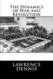 book The Dynamics of War and Revolution