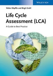 book Life Cycle Assessment (LCA): A Guide to Best Practice