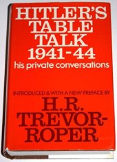 book Hitler’s Table Talk: His Private Conversations, 1941-44