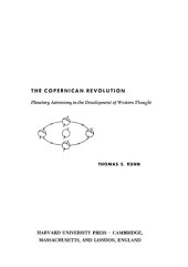 book The Copernican Revolution. Planetary Astronomy in the Development of Western Thought