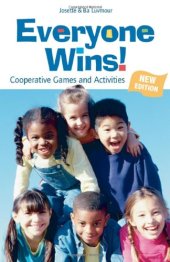 book Everyone Wins!: Cooperative Games and Activities