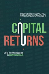 book Capital Returns: Investing Through the Capital Cycle: A Money Manager’s Reports 2002-15