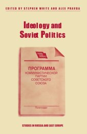 book Ideology and Soviet Politics