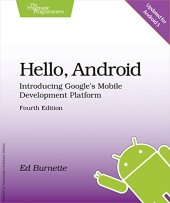 book Hello, Android: Introducing Google’s Mobile Development Platform