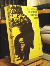 book The Wonder That Was India: A Survey of the Culture of the Indian Sub-Continent Before the Coming of the Muslims