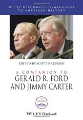 book A Companion to Gerald R. Ford and Jimmy Carter