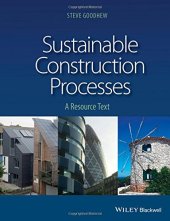 book Sustainable Construction Processes: A Resource Text