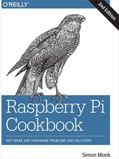 book Raspberry Pi Cookbook: Software and Hardware Problems and Solutions