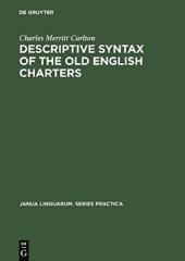 book Descriptive Syntax of the Old English Charters