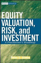 book Equity Valuation, Risk and Investment: A Practitioner’s Roadmap