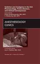 book Sedation and analgesia in the ICU : pharmacology, protocolization, and clinical consequences