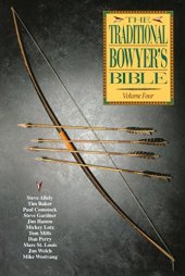 book The Traditional Bowyer’s Bible, Volume 4