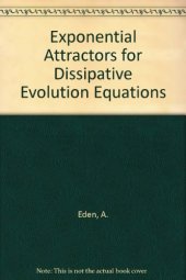 book Exponential Attractors for Dissipative Evolution Equations