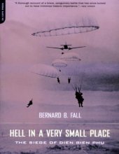 book Hell in a Very Small Place: The Siege of Dien Bien Phu