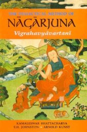 book Dialectical Method of Nagarjuna: Vigrahavyavartani