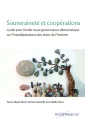 book Souveraineté et coopérations_Guide pour fonder toute gouvernance démocratique sur l’interdépendance des droits de l’homme