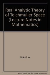 book Real Analytic Theory of Teichmuller Space