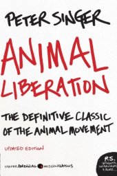 book Animal Liberation: The Definitive Classic of the Animal Movement