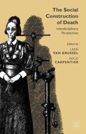 book The Social Construction of Death: Interdisciplinary Perspectives