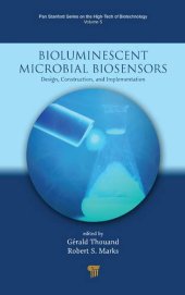 book Bioluminescent Microbial Biosensors: Design, Construction, and Implementation