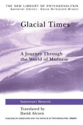 book Glacial Times: A Journey through the World of Madness