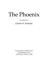 book The phoenix, translated by Charles W. Kennedy