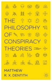 book The Philosophy of Conspiracy Theories