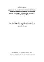 book Ritos y tradiciones de Huarochirí: Manuscrito quechua de comienzos del siglo XVII. Versión paleográfica, interpretación fonológica y traducción al castellano