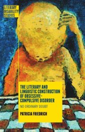 book The Literary and Linguistic Construction of Obsessive-Compulsive Disorder: No Ordinary Doubt