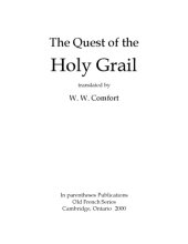 book The quest of the holy Grail, translated by W. W. Comfort