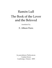 book The book of the lover and the beloved, translated by E. Allison Peers