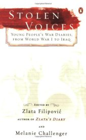 book Stolen Voices: Young People’s War Diaries, from World War I to Iraq