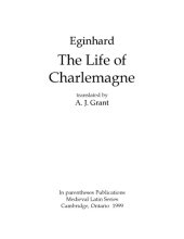 book The life of Charlemagne, translated by A. J. Grant