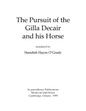 book The pursuit of the Gilla Decair and his horse, translated by Standish Hayes O’Grady