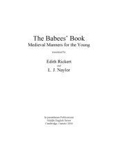 book The babee’s book : medieval manners for the young, translated by Edith Rickert and L. J. Naylor