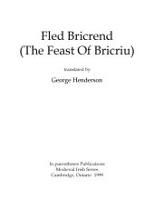 book Fled Bricrend (The feast of Bricriu), translated by George Henderson