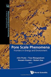 book Pore Scale Phenomena: Frontiers in Energy and Environment