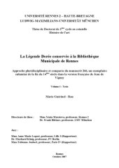 book La légende dorée conservée à la Bibliothèque Municipale de Rennes : approche pluridisciplinaire et comparée du manuscrit 266, un exemplaire enluminé de la fin du 14ème siècle dans la version française de Jean de Vignay