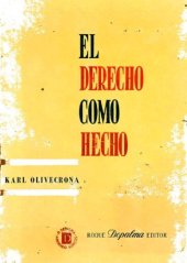 book El derecho como hecho - El imperativo de la ley