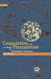 book Coagulation and Flocculation in Water and Wastewater Treatment