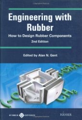 book Engineering with Rubber 2E:  How to Design Rubber Components