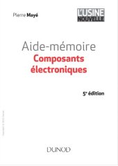 book Composants électroniques : aide-mémoire