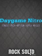 book Daygame Nitro; Street Pick-up for Alpha Males