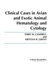 book Clinical Cases in Avian and Exotic Animal Hematology and Cytology