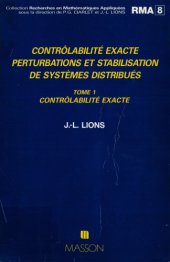 book Controlabilite exacte, perturbations et stabilisation de systemes distribues. Vol. 1: Controlabilite exacte.